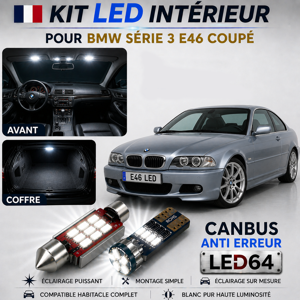 Kit ampoules à LED pour l'éclairage intérieur BMW E46 Coupé