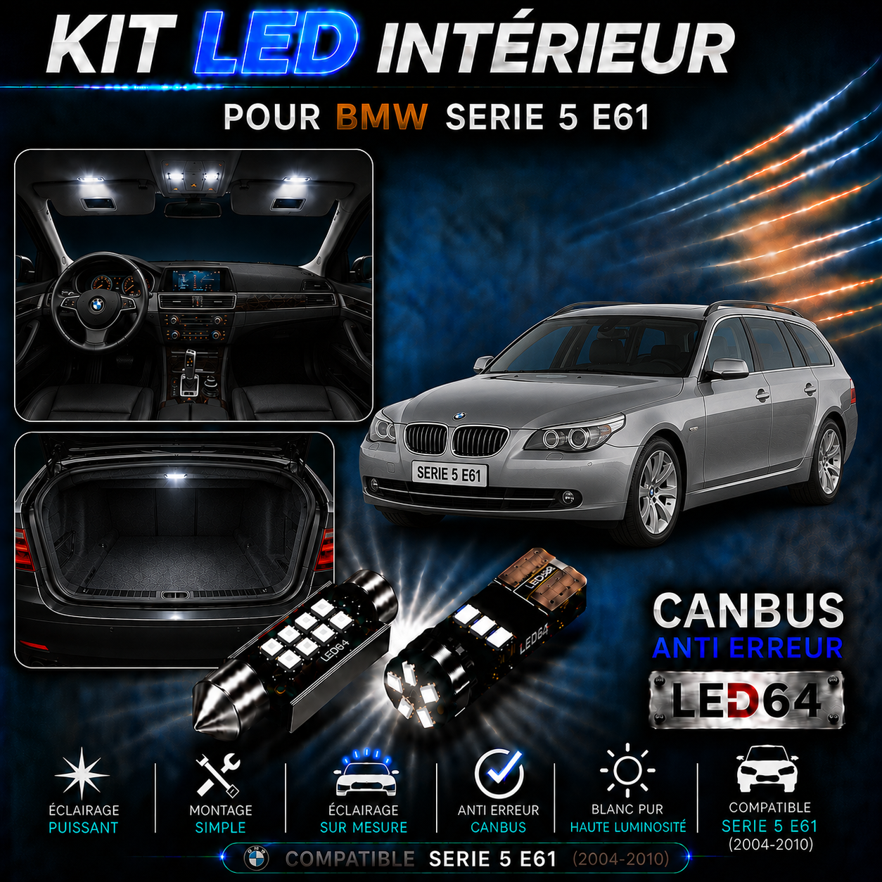 Kit ampoules à LED pour l'éclairage intérieur BMW série 5 E61 Touring