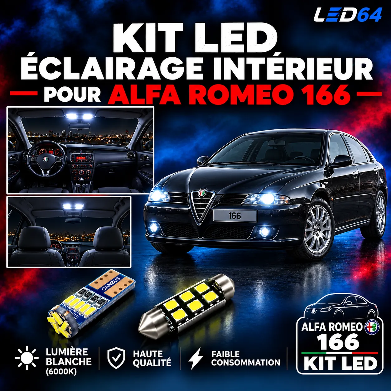 Kit ampoules à LED pour l'éclairage intérieur Alfa Romeo 166