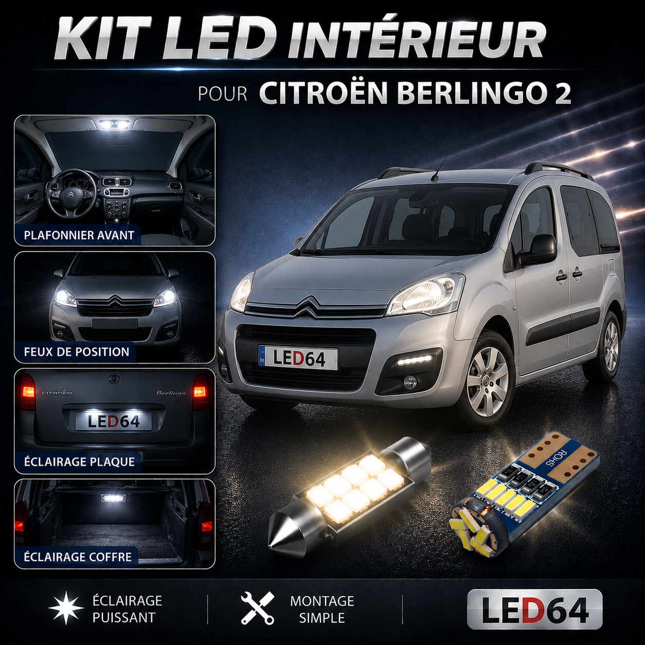 Kit ampoules à LED pour l'éclairage intérieur Citroën Berlingo II