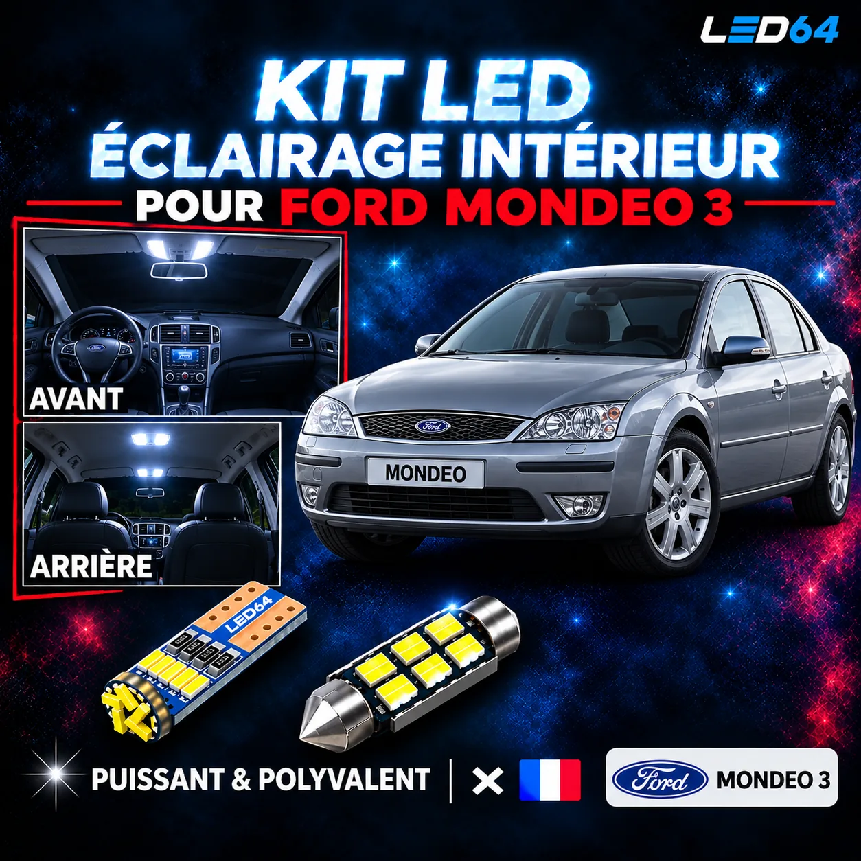 Kit ampoules à LED pour l'éclairage intérieur Ford Mondeo 3