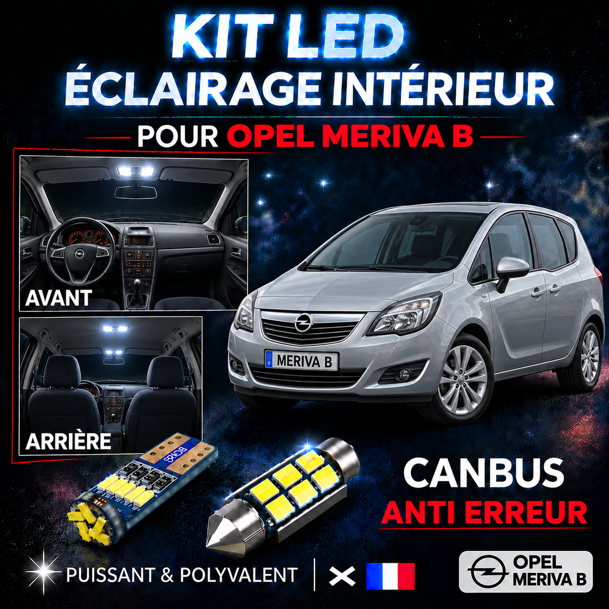 Kit ampoules à LED pour l'éclairage intérieur Opel Meriva B