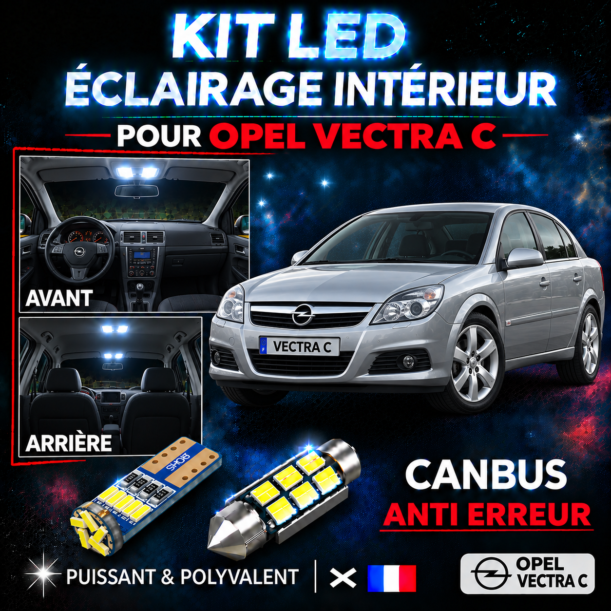 Kit ampoules à LED pour l'éclairage intérieur Opel Vectra C
