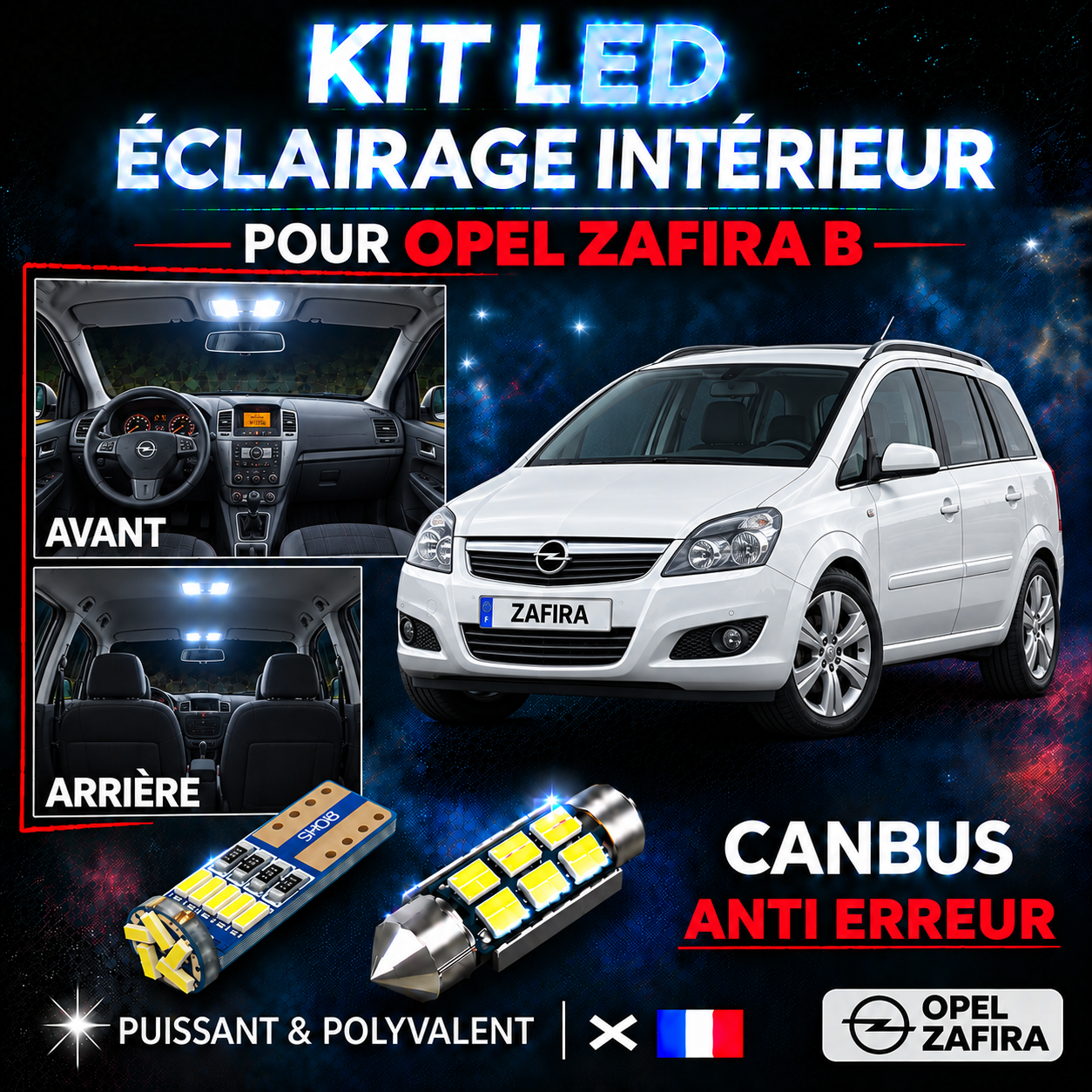 Kit ampoules à LED pour l'éclairage intérieur Opel Zafira B