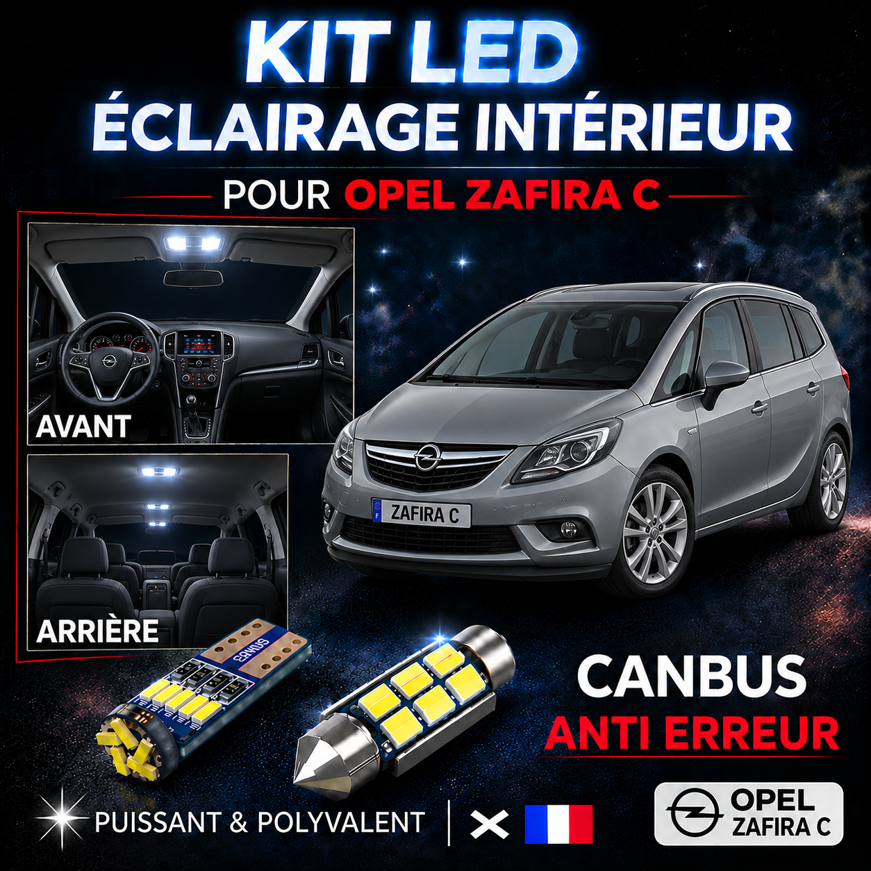 Kit ampoules à LED pour l'éclairage intérieur Opel Zafira C Tourer
