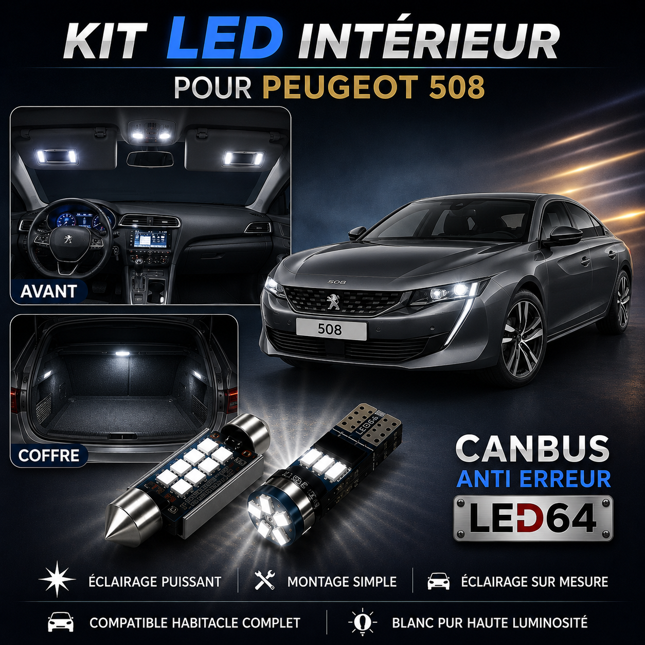 Kit ampoules à LED pour l'éclairage intérieur Peugeot 508