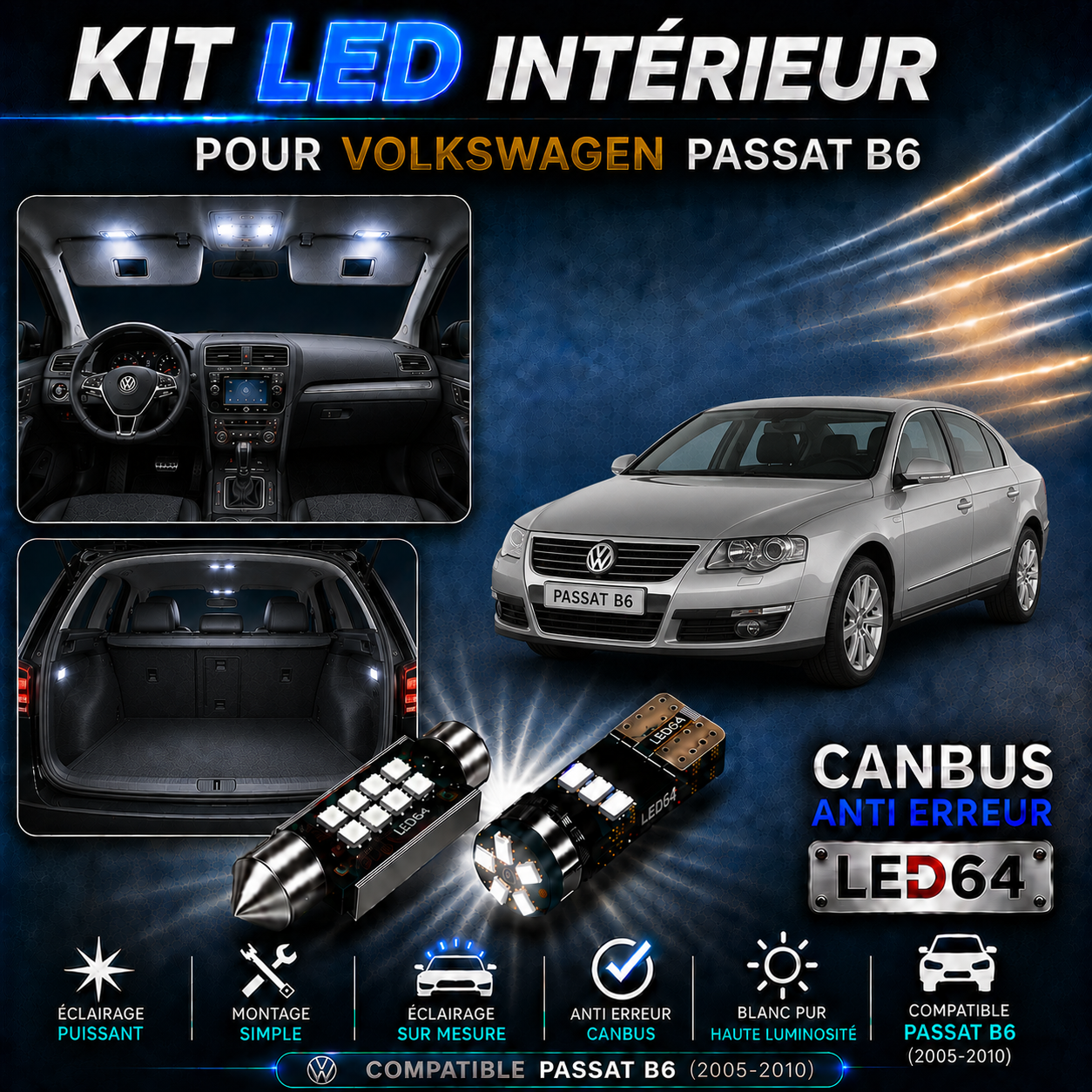 Kit ampoules à LED pour l'éclairage intérieur Volkswagen Passat B6