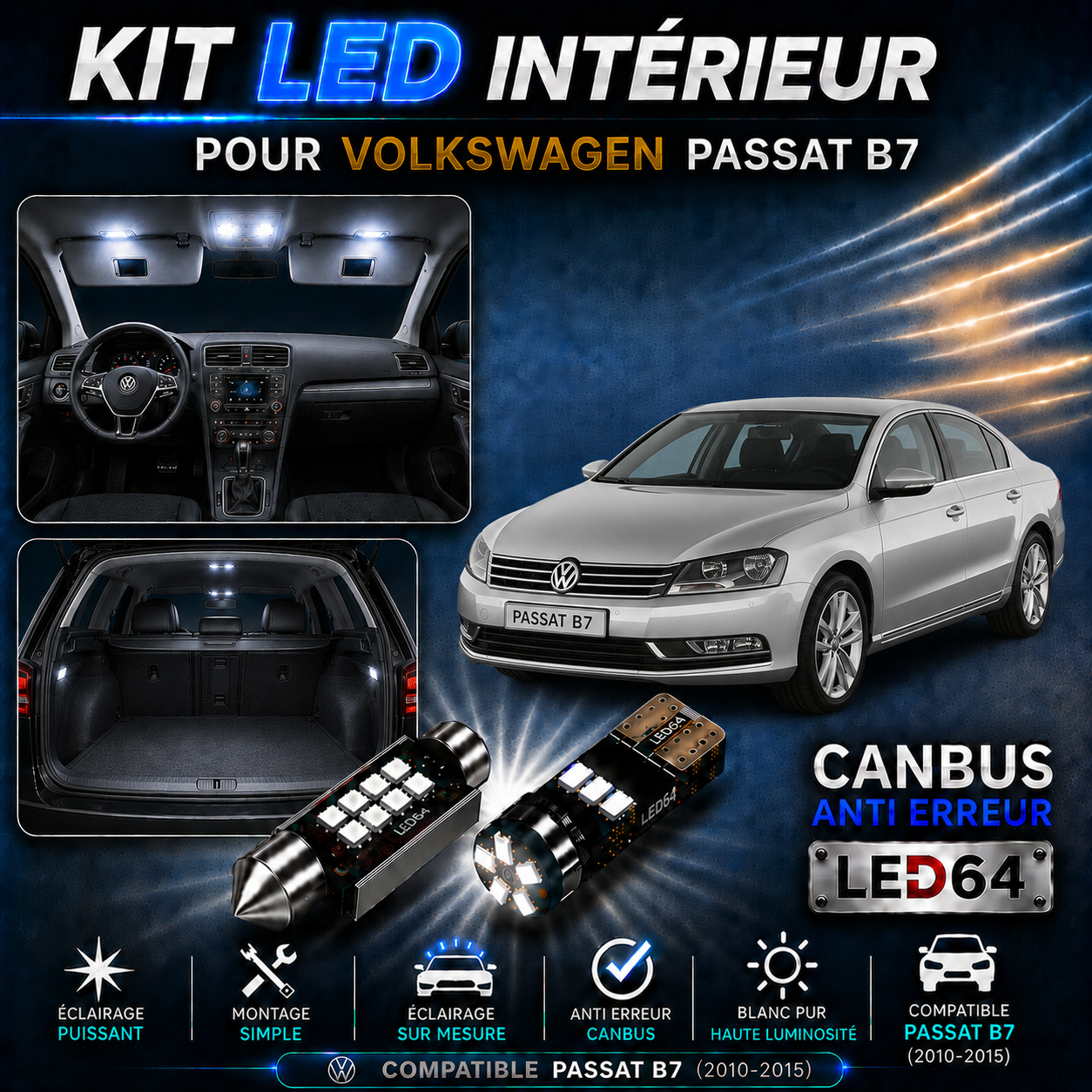 Kit ampoules à LED pour l'éclairage intérieur Volkswagen Passat B7